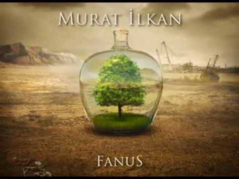 Murat Ilkan- Fanus (album teaser)