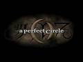 perfect circle-imagine 