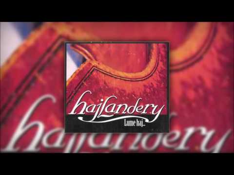 Hajlandery - Lume haj