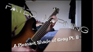 Fates Warning - A Pleasant Shade of Gray Pt. 8 [Guitar Cover]