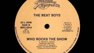 The Beat Boys - Who Rocks The Show (Instrumental) 1986