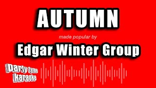 Edgar Winter Group - Autumn (Karaoke Version)