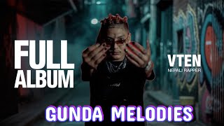 Download lagu VTEN - Gunda Melodies (Full Album) | New Nepali Rap 2025 mp3