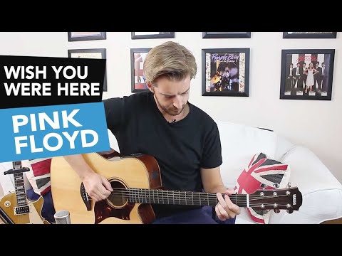 Wish You Were Here Pink Floyd Guitar Lesson - Pink Floyd Tutorial