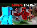 I Added BEWARE THE RAIN Into Minecraft...