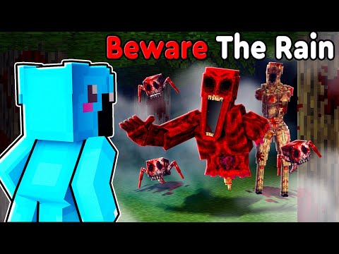 I Added BEWARE THE RAIN Into Minecraft...