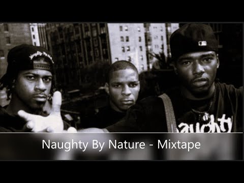 Naughty By Nature - Mixtape