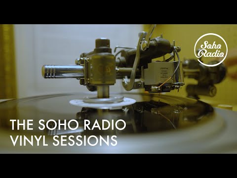 The Soho Radio Vinyl Sessions