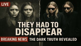 Mary-Kate &amp; Ashley Olsen's Dark Secret That Forced Them Into Hiding