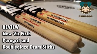 Video thumbnail for New Vic Firth Puregrit and Doubleglaze drum sticks review by DRUM.DOG