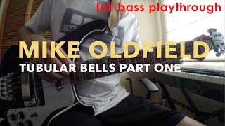 Tubular Bells Part One, full Bass Cover