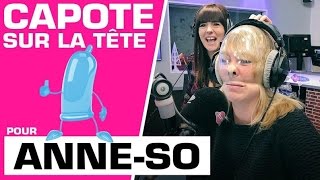 Capote sur la tête pour Anne-So ! - Marion et Anne-So