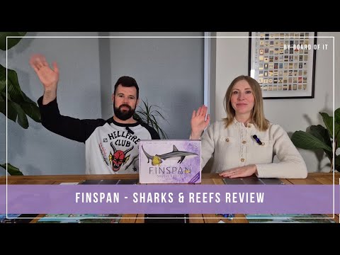 Finspan - Sharks & Reefs Review: Perhaps I Treated You Too Harshly