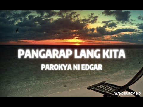 Pangarap lang kita - Parokya ni Edgar feat. Happee Sy (Lyrics Video)