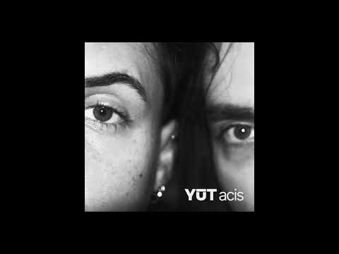 YŪT - Acis (audio)