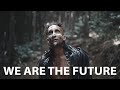 Loki Lonestar - We are the Future (Official Video)