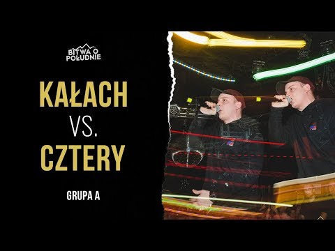 Kałach vs.  Cztery / Bitwa o Południe 2020 (Grupa A)