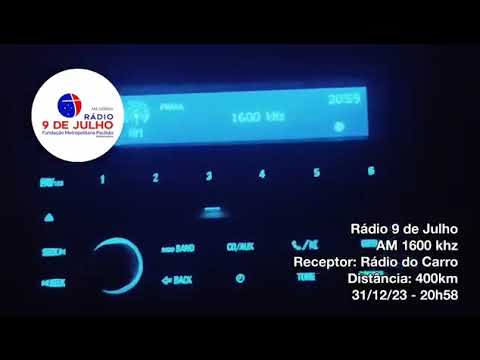 Rádio 9 de Julho - AM 1600Khz - Rádio do Carro - 31/12/2023