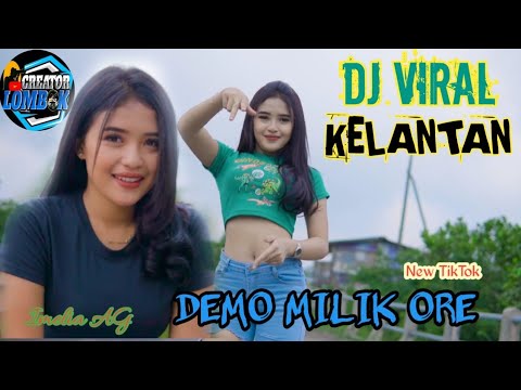 DEMO MILIK ORE DJ KELANTAN COVER MUSIK BY CREATOR LOMBOK FEAT IMELIA NEW SLOW DJ TIKTOK VIRAL