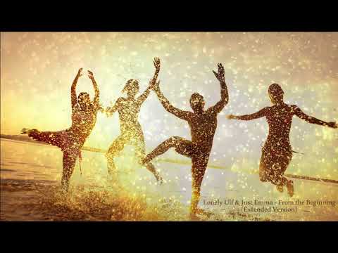 Lonely Ulf and Just Emma - From the Beginning (Extended Version)