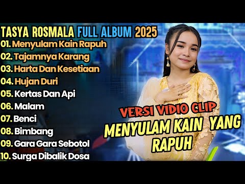 Tasya Rosmala Full Album Terbaru || Menyulam Kain Rapuh, Tajamnya Karang || Adella Terbaru