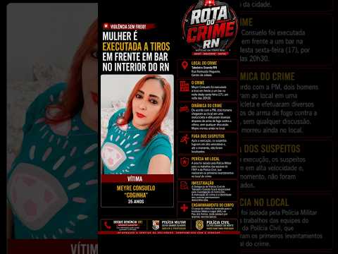 🚨 Mulher é executada a tiros em frente a bar no interior do RN