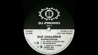 Sue Chaloner - Appreciation (Band Of Gypsies Sierra Mix) 1992 🎹 🎹 🎹