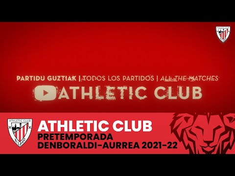 Imagen de portada del video  2021-22 The friendlies in Switzerland, live on our Youtube channel| Athletic Club
