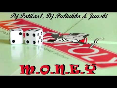 Juuski - M.O.N.E.Y