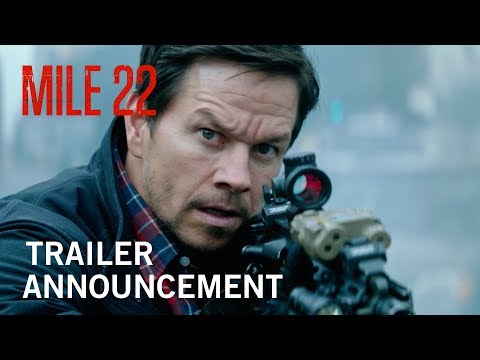 Mile 22 (2018) Teaser Trailer