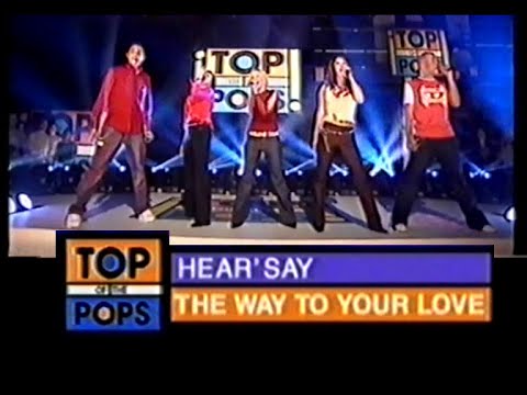 Hear'Say - "The Way To Your Love" - Live @ Top of the Pops