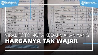 Heboh Foto Nota Kedai Makan di Puncak, Keliru Menghitung Mi Instan Pakai Telur Harga Rp54 Ribu