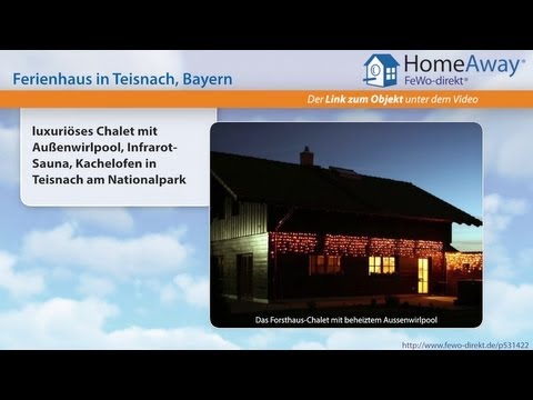 Bayerischer Wald: luxuriöses Chalet mit Außenwirlpool, Infrarot-Sauna - FeWo-direkt.de Video