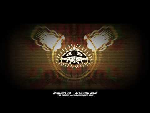 Kontaflovs - Atiecību bluzs (pied. pionieris) (Oculus Noise Dubstep Remix)