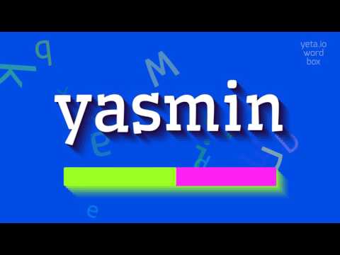 YASMIN - Master the pronunciation of Yasmin with this surprising twist! Can you say it right?