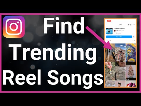 How To Find Trending Songs For Instagram Reels