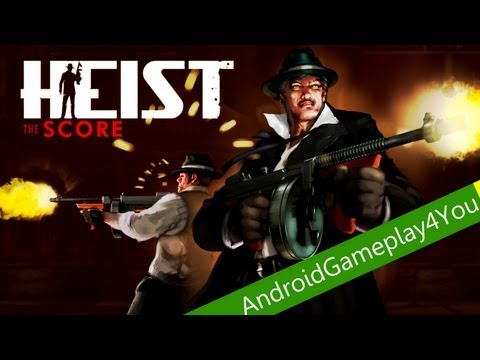 heist the score android free download
