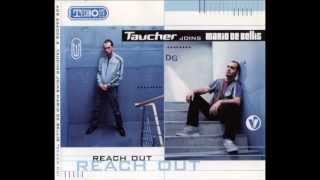 Taucher Joins Mario De Bellis - Reach Out (Extended Version)