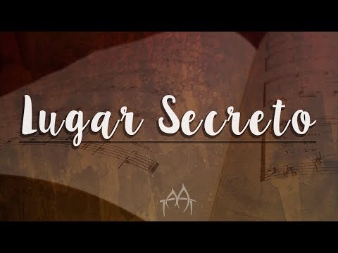 Lugar Secreto video