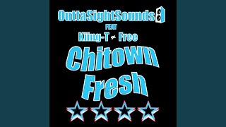 ChiTown Fresh Music Video