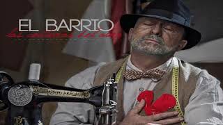 El Barrio   Torpe canción