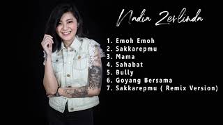 Download lagu Nadia Zerlinda Full Song 2019 mp3