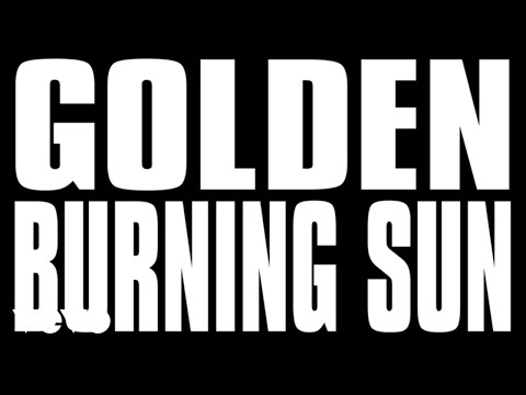 Golden Burning Sun