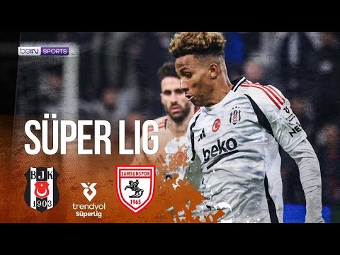 Besiktas vs Samsunspor | SüperLig HIGHLIGHTS | 01/18/25 | beIN SPORTS USA
