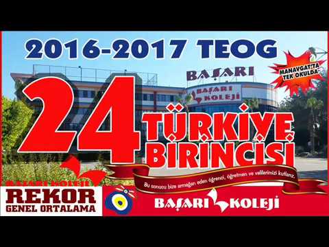 BAŞARI KOLEJİ 2005 - 2017 BAŞARILARIMIZ!