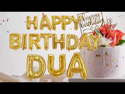 Dua Happy Birthday Song   / Happy Birthday Song for  Dua🥳