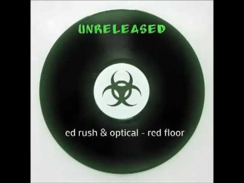 Ed rush & Optical - Red Floor (unreleased 98)