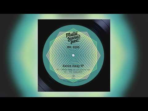 01 Mr. Bird - Dance Away (feat. Chief Commander Yaaba) [Matasuna Records]