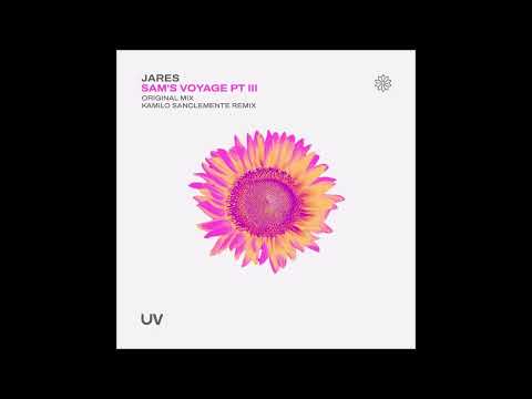 PREMIERE: Jares - Sam's Voyage Pt III (Original Mix) [UV]