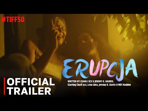 ERUPCJA OFFICIAL TRAILER 2025 | Starring Charli xcx, Lena Góra & Will Madden erupcja trailer 2025